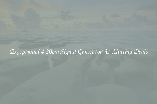 Exceptional 4 20ma Signal Generator At Alluring Deals