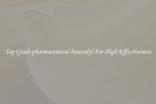 Top Grade pharmaceutical bisacodyl For High Effectiveness